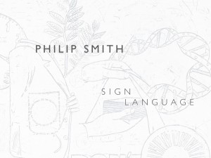 Philip Smith Sign Language